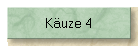 Kuze 4